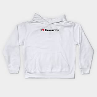 I love Evansville Kids Hoodie